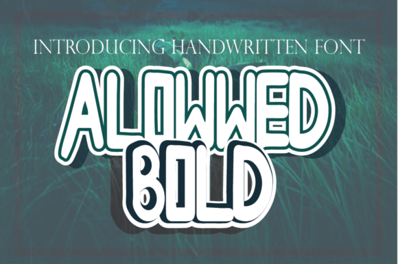 Allowwedbold: A Peculiar and Charming Display Font
