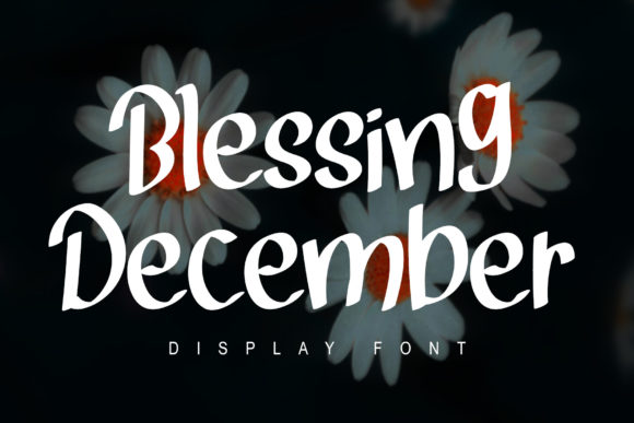 Blessing December: A Display Font for Elegant Branding
