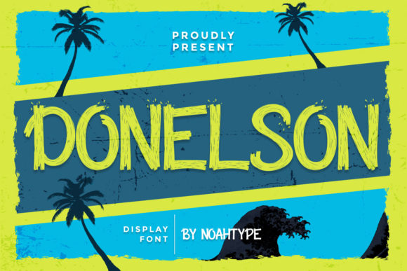 Donelson: A Rough Texture Display Font for Real Branding Projects