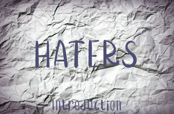 Haters Font: A Friendly Display Typeface for Web Design