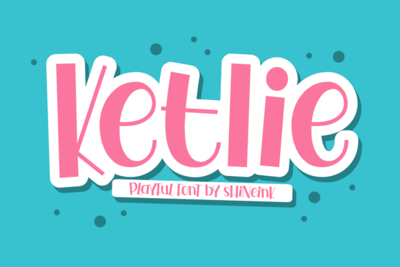 How the Ketlie Display Font Can Build a More Inviting Online Experience