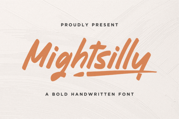 Mightsilly: The Friendly Display Font for Clearer Campaign Messages