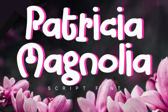 Patricia Magnolia as a Bold Display Font for Campaigns