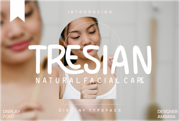 Using Tresian: A Feminine Font for Modern Brand Materials