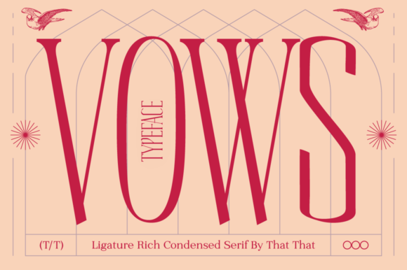 Vows: The Display Font for Crafters Who Value Style and Substance